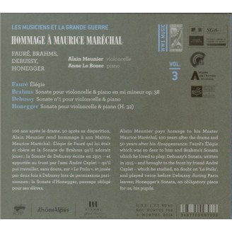 Hommage à Maurice Maréchal Les musiciens et la grande guerre vol.3