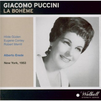 PUCCINI - Erede - La bohème (Live New York, 19 - 12 - 1953) Live New York, 19 - 12 - 1953