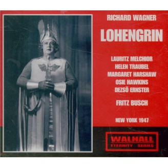 WAGNER - Busch - Lohengrin WWV.75 (Live New York, 25 - 1 - 1947) Live New York, 25 - 1 - 1947