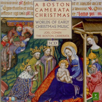 A Boston Camerata Christmas Worlds of Early Christmas Music