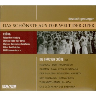 Das schönste aus der Welt der Oper deutsch gesungen