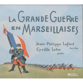 La Grande Guerre en Marseillaises
