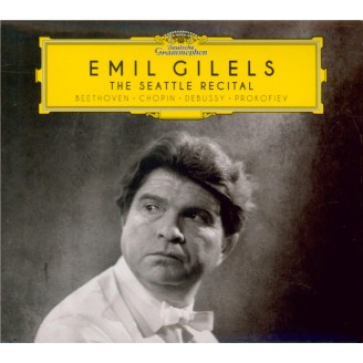 Emil Gilels - The Seattle recital 1964
