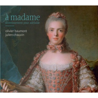 A Madame : divertissement pour Adélaïde