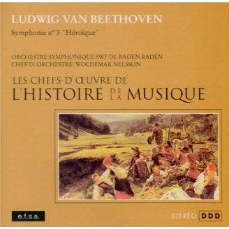 BEETHOVEN - Nelsson - Symphonie n°3 op.55 'Héroïque'..