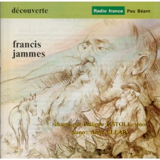 Francis Jammes chanté par Philippe Pistole..