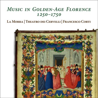 Corti - Music in Golden Age Florence 1250-1750