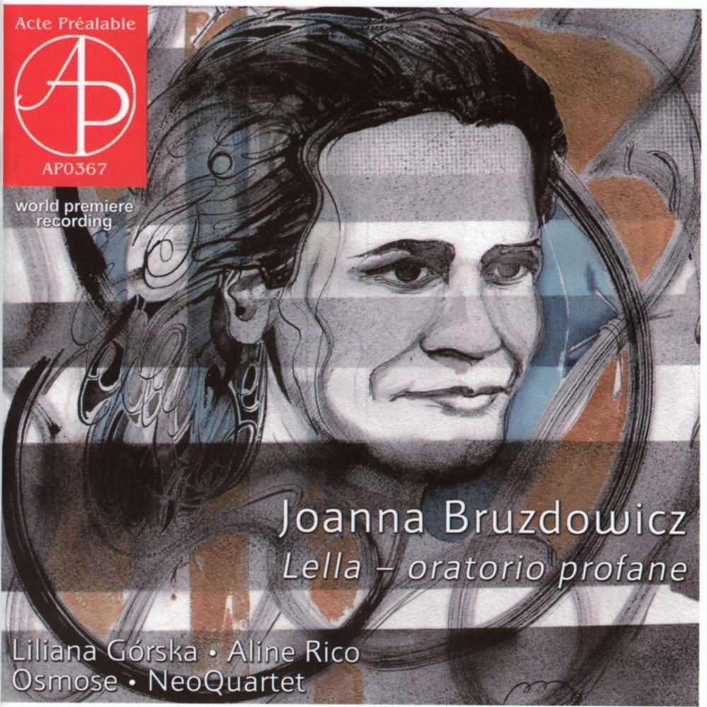 BRUZDOWICZ - Bruzdowicz - Lella, oratorio profane
