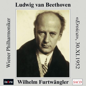 BEETHOVEN - Furtwängler - Symphonie n°3 op.55 'Héroïque' Live Wien, 30 - 11 - 1952
