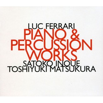 FERRARI - Satoko Inoue - Piano and percussion works