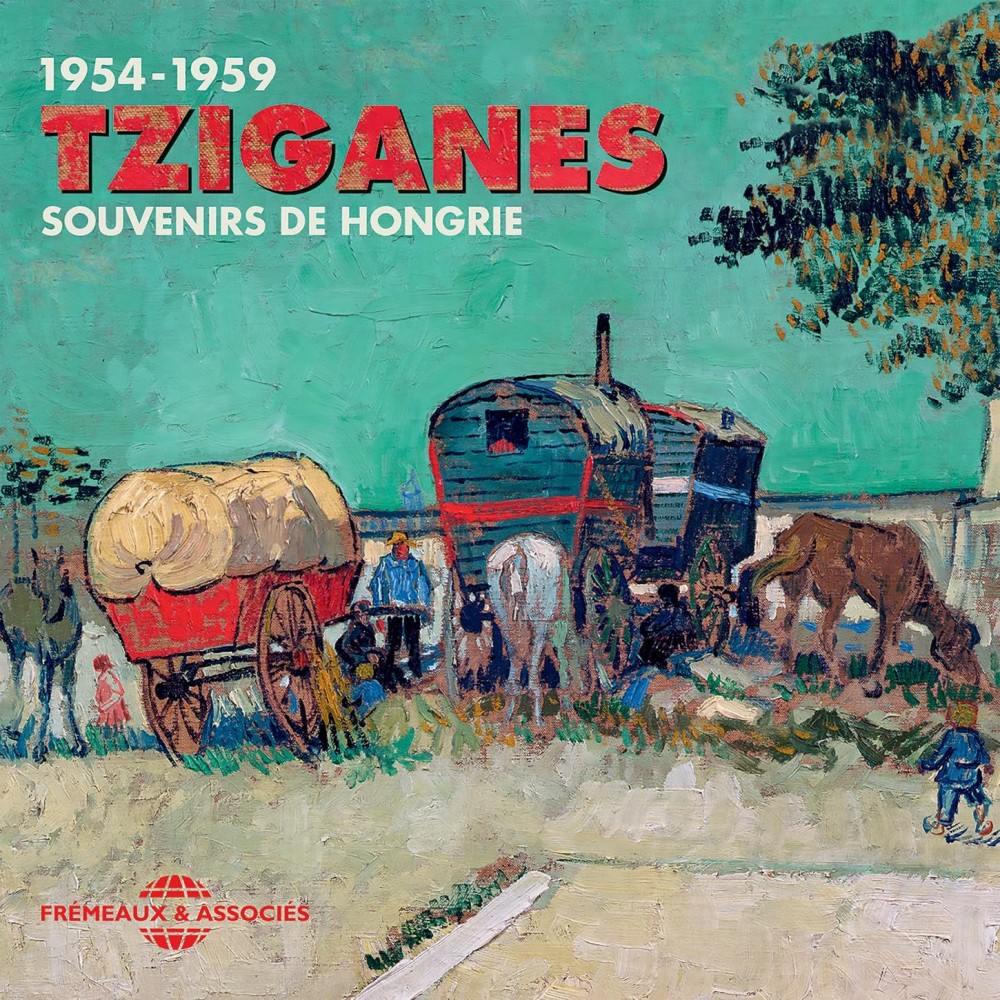 Tziganes, souvenirs de Hongrie 1954-1959