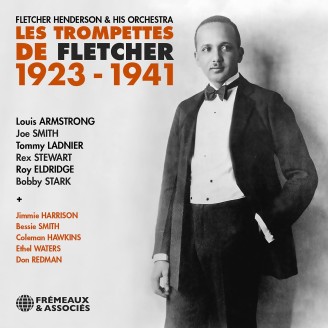 Flechter Henderson & His Orchestra - Les trompettes de Flechter 1923-1941