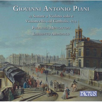 PIANI - Labirinto Armonico - 12 Sonate a violino solo e violoncello col cimbalo
