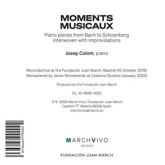 Josep Colom - Moments Musicaux (piano pieces from Bach to Schoenberg interwoven with improvisations)