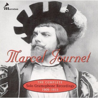 Marcel Journet - The Complete Solo Gramophone Recordings 1909-1933