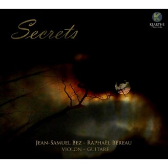 Jean-Samuel Bez & Raphaël Béreau - Secrets (violon - guitare)