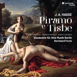 HASSE - Bernhard Forck - Piramo e Tisbe, intermezzo tragico