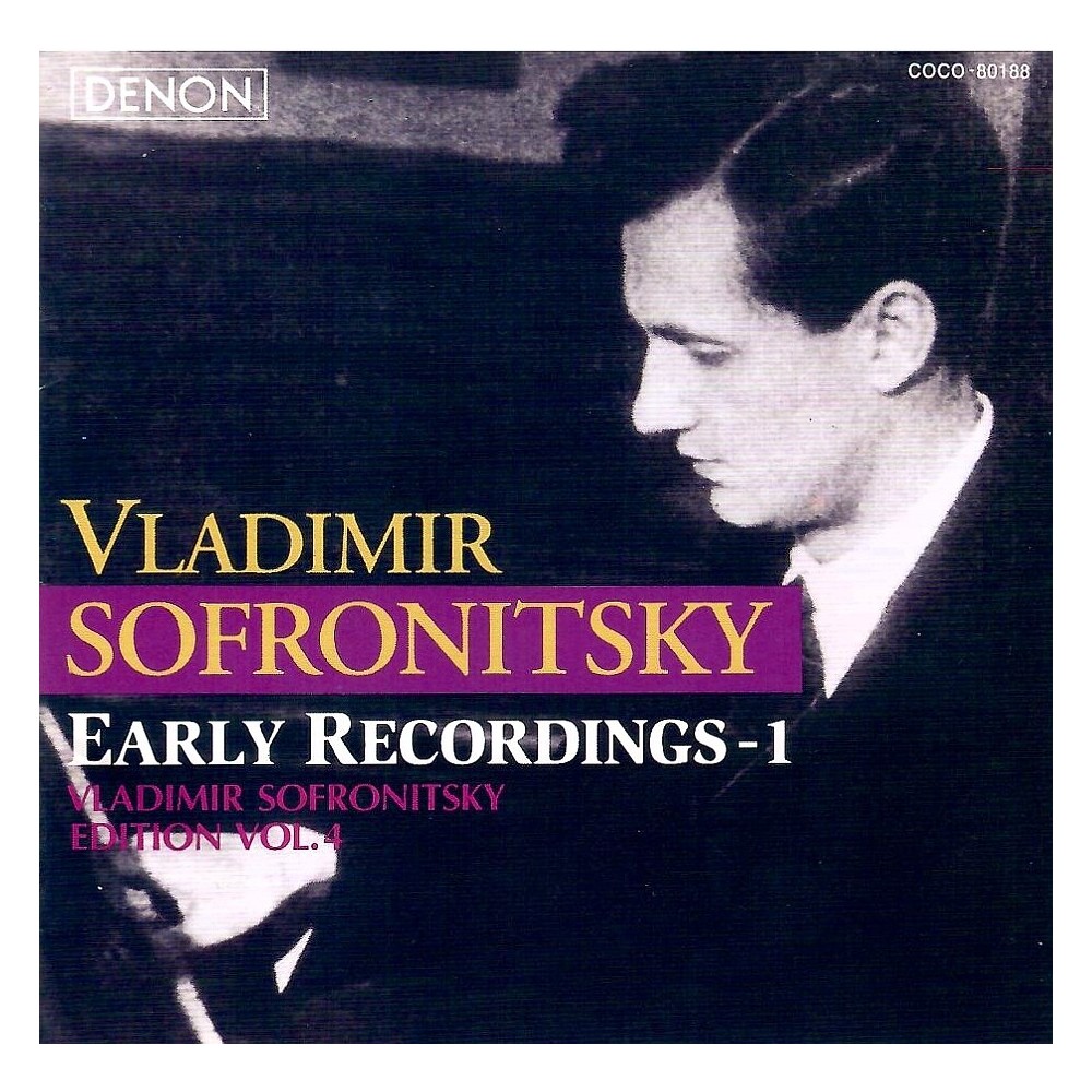 Vladimir Sofronitsky - Early Recordings 1 (import Japon)