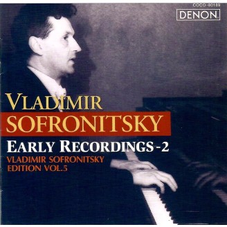 Vladimir Sofronitsky - Early Recordings 2 (import Japon)