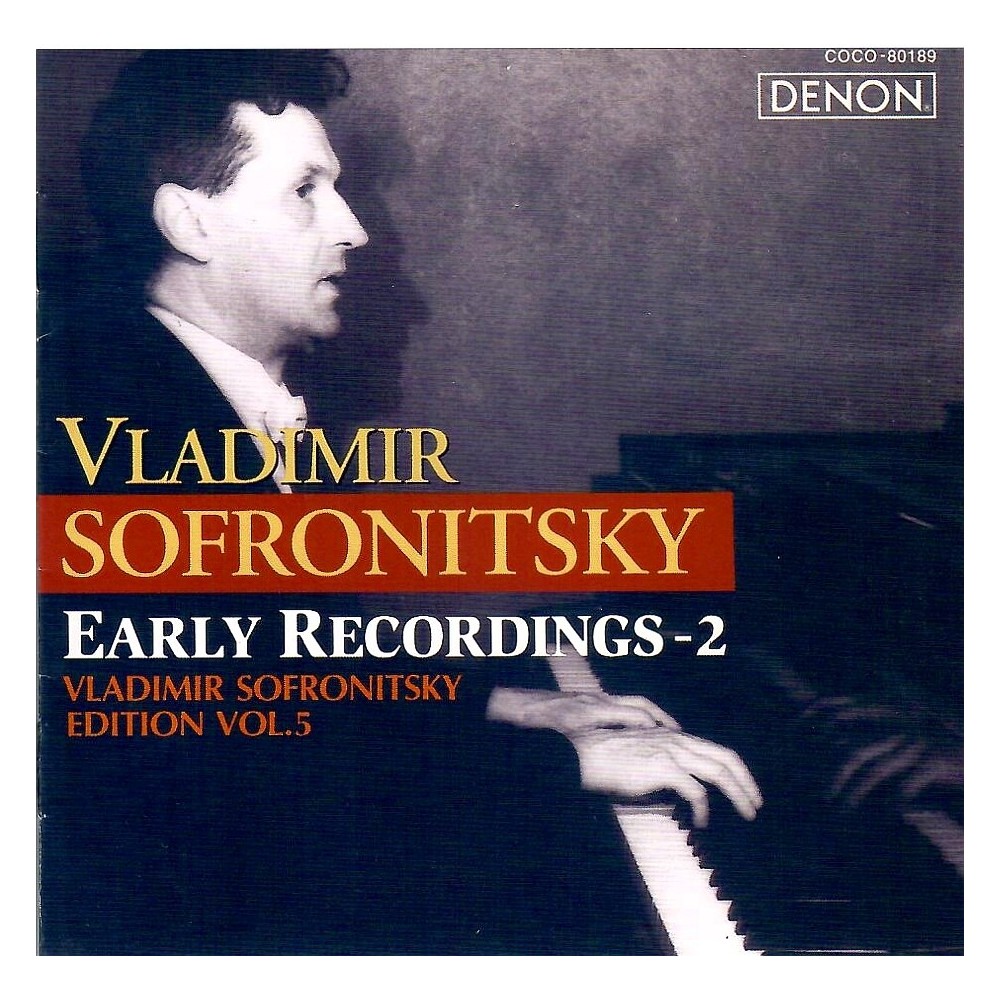 Vladimir Sofronitsky - Early Recordings 2 (import Japon)