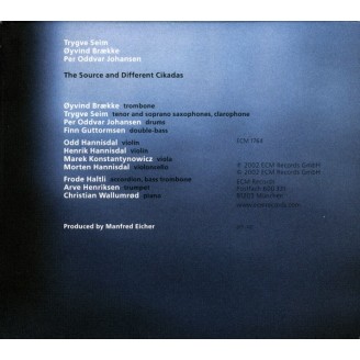 Trygve seim, Oyvind Braekke, Per Oddvar Johansen - The Source and Different Cikadas
