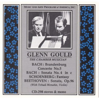 Glenn Gould & Yehudi Menuhin - Broadcast recital 1966) The Chamber Musician
