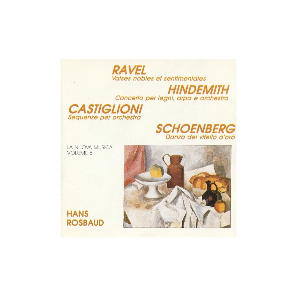 Hans Rosbaud - La nuova musica vol.5 (Ravel, Hindemith, Castiglioni, Schoenberg)