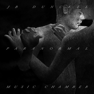 DUNCKEL -  Paranormal Music Chamber