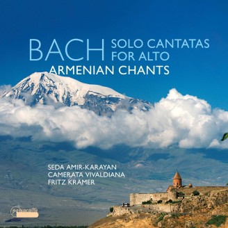 BACH - Seda Amir-Karayan - Solo cantatas for alto, Armenian Chants