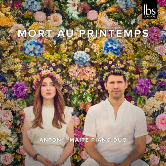 STRAVINSKY 6 Anton & Maite Piano Duo - Mort au printemps