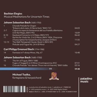 BACH - Michael Tsalka - Bachian elegies : musical meditations for uncertain times (pianoforte & clavecin)