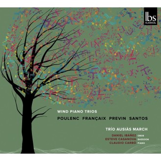 Trio Ausias March - Wind Piano Trios (Poulenc, Françaix, Previn, Santos)
