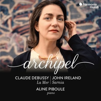 IRELAND / DEBUSSY - Aline Piboule - Archipel