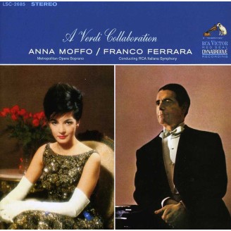 Anna Moffo - A Verdi Collaboration