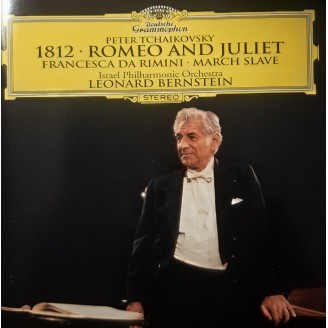 TCHAIKOVSKY - Bernstein - Ouverture 1812, Roméo et Juliette, Francesca da Rimini, Marche slave (import Japon)