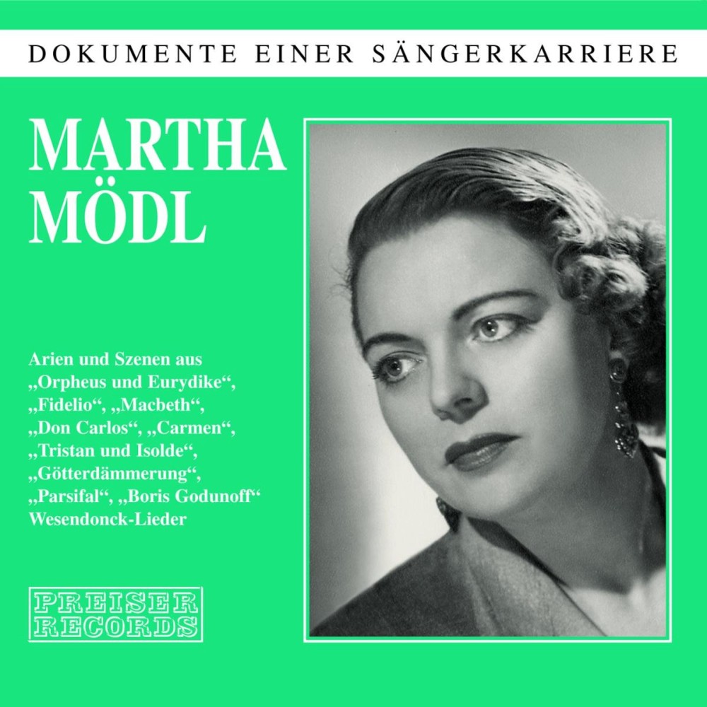 Martha Mödl - Airs et scènes d'opéras (Dokumente einer Sängerkarriere)