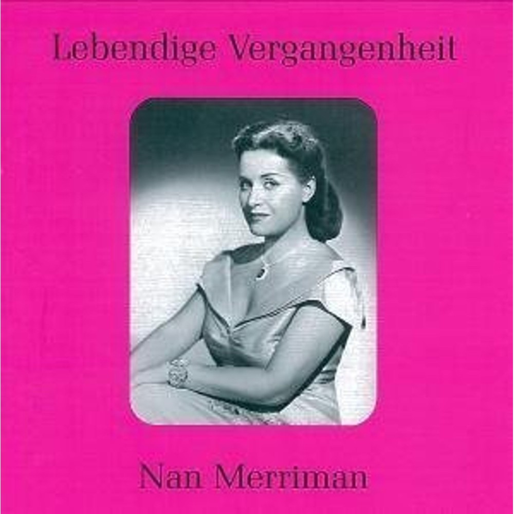 Nan Merriman - Airs d'opéras