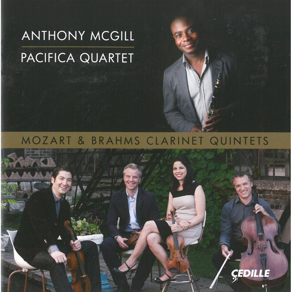MOZART & BRAHMS - Anthony McGill & Pacifica Quartet - Clarinet Quintets