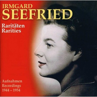 Irmagrd Seefried - Raritäten