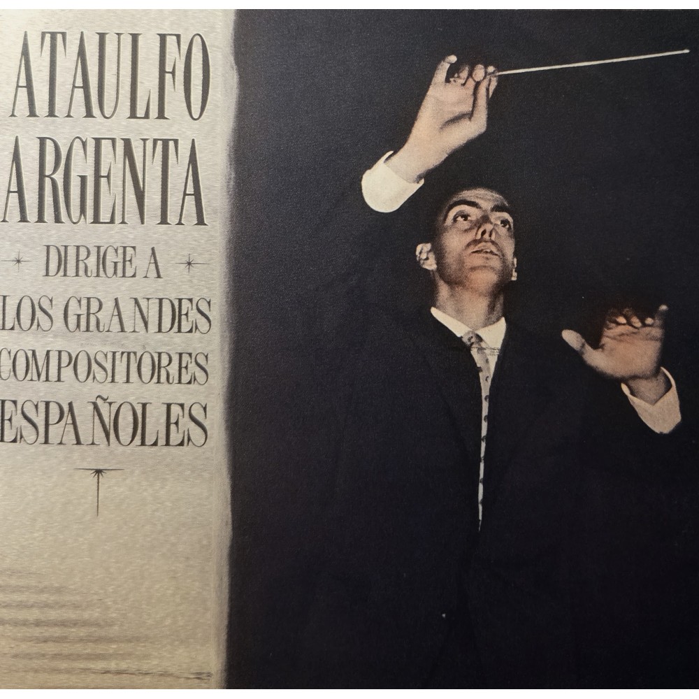 Ataulfo Argenta dirige a Los Grandes compositores espanoles