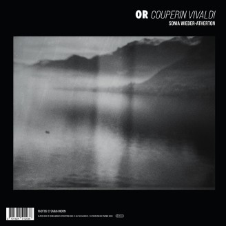 Sonia Wieder-Atherton - Or. Couperin & Vivaldi