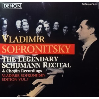 Vladimir Soronitsky - The Legendary Schumann Recital - Chopin Recordings (import Japon)