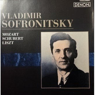 MOZART - Sofronitsky - Fantaisie pour piano en do mineur K.475 (import Japon)