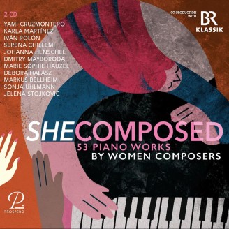 She Composed - 53 Piano Works by Women Composers from the Baroque periode to the present day