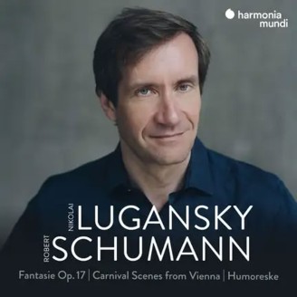 SCHUMANN - Nikolaï Lugansky - Fantaisie, Carnaval de Vienne, Humoreske