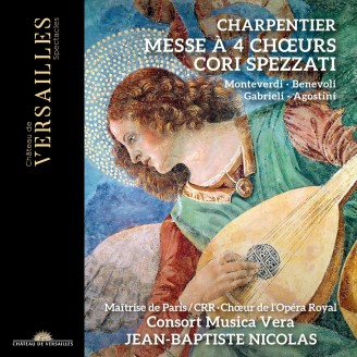CHARPENTIER - Jean-Baptiste Nicolas - Messe à 4 chœurs - Cori spezzati