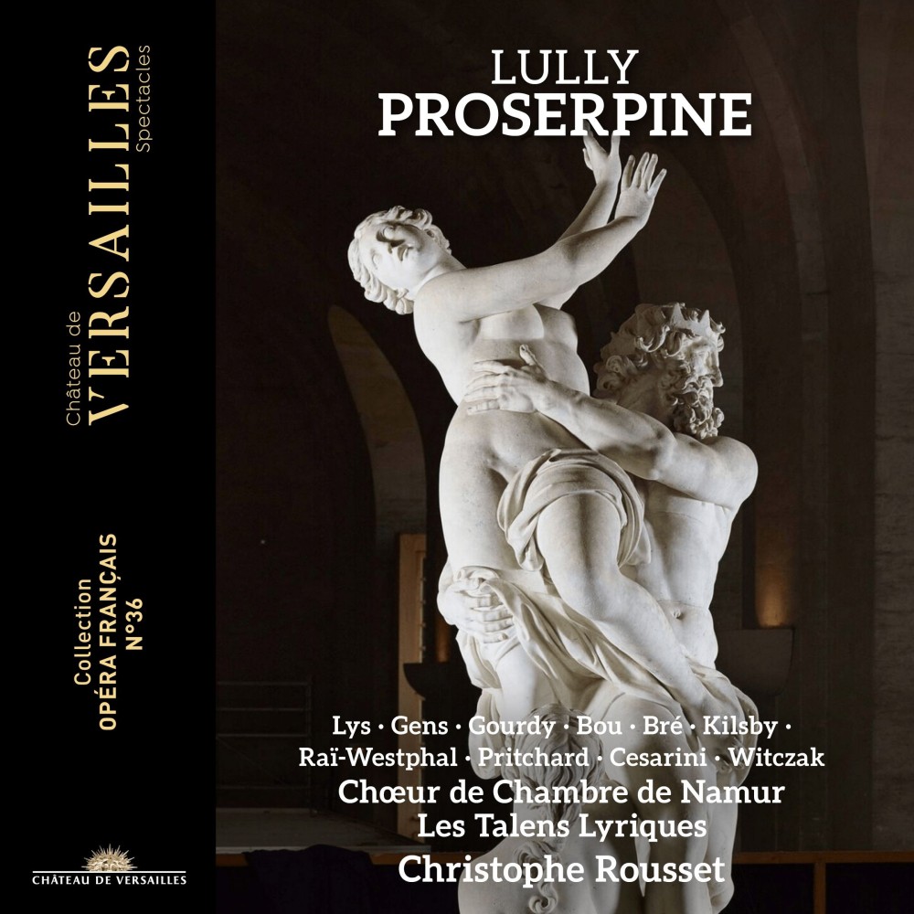 LULLY - Christophe Rousset - Proserpine