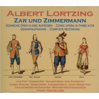 LORTZING - Wallberg - Zar und Zimmermann