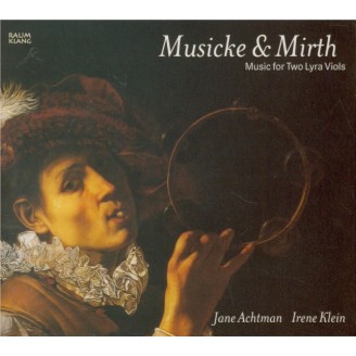 Musicke & Mirth : Music for Two Lyra Viols