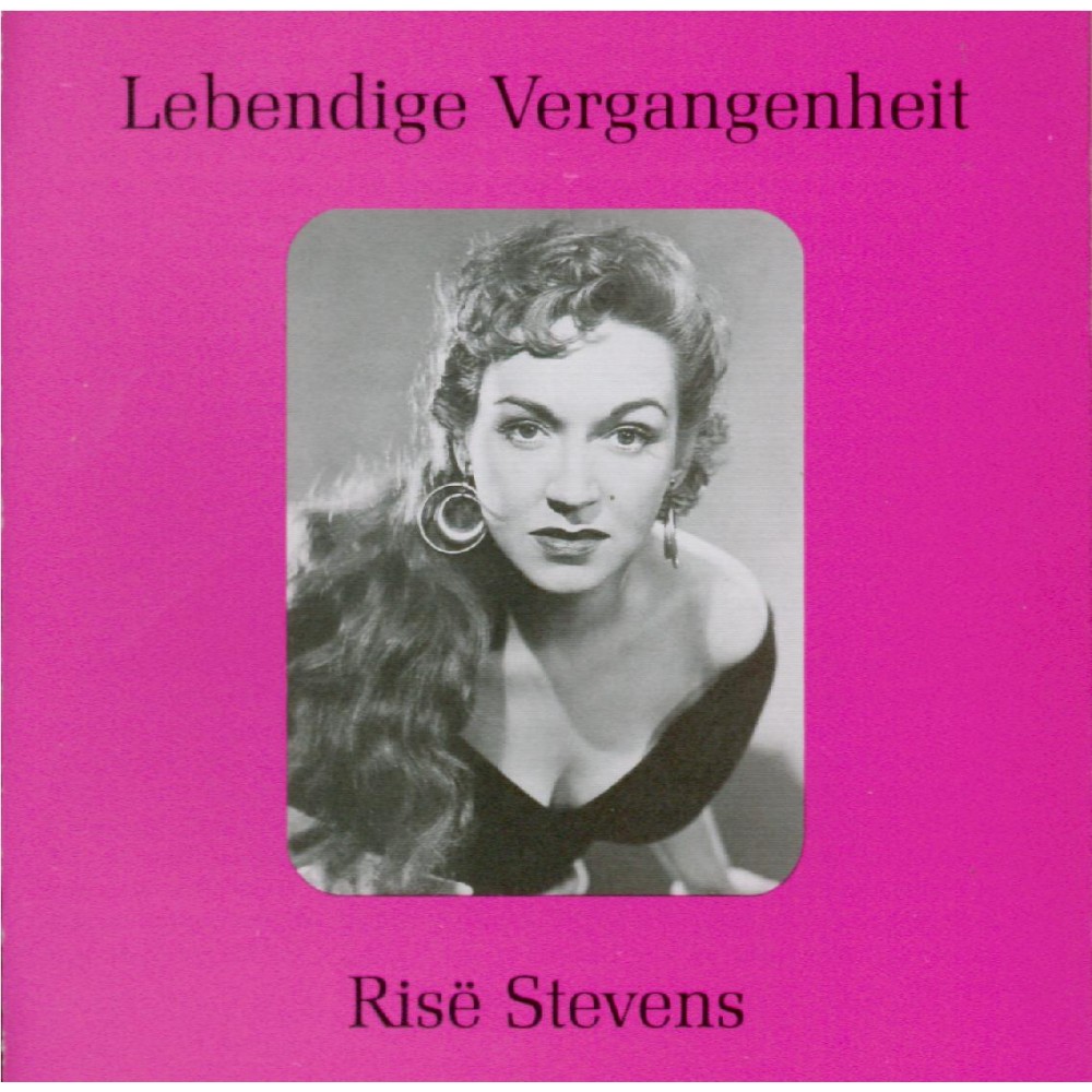 Risë Stevens - Airs d'opéras